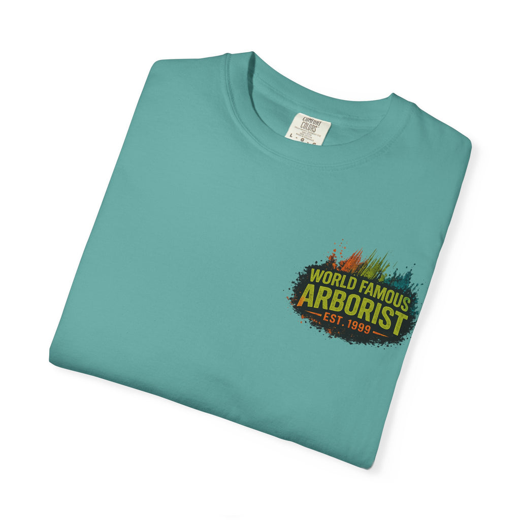Arborist Graphic T-Shirt — "World Famous Arborist" Forest Logo Tee