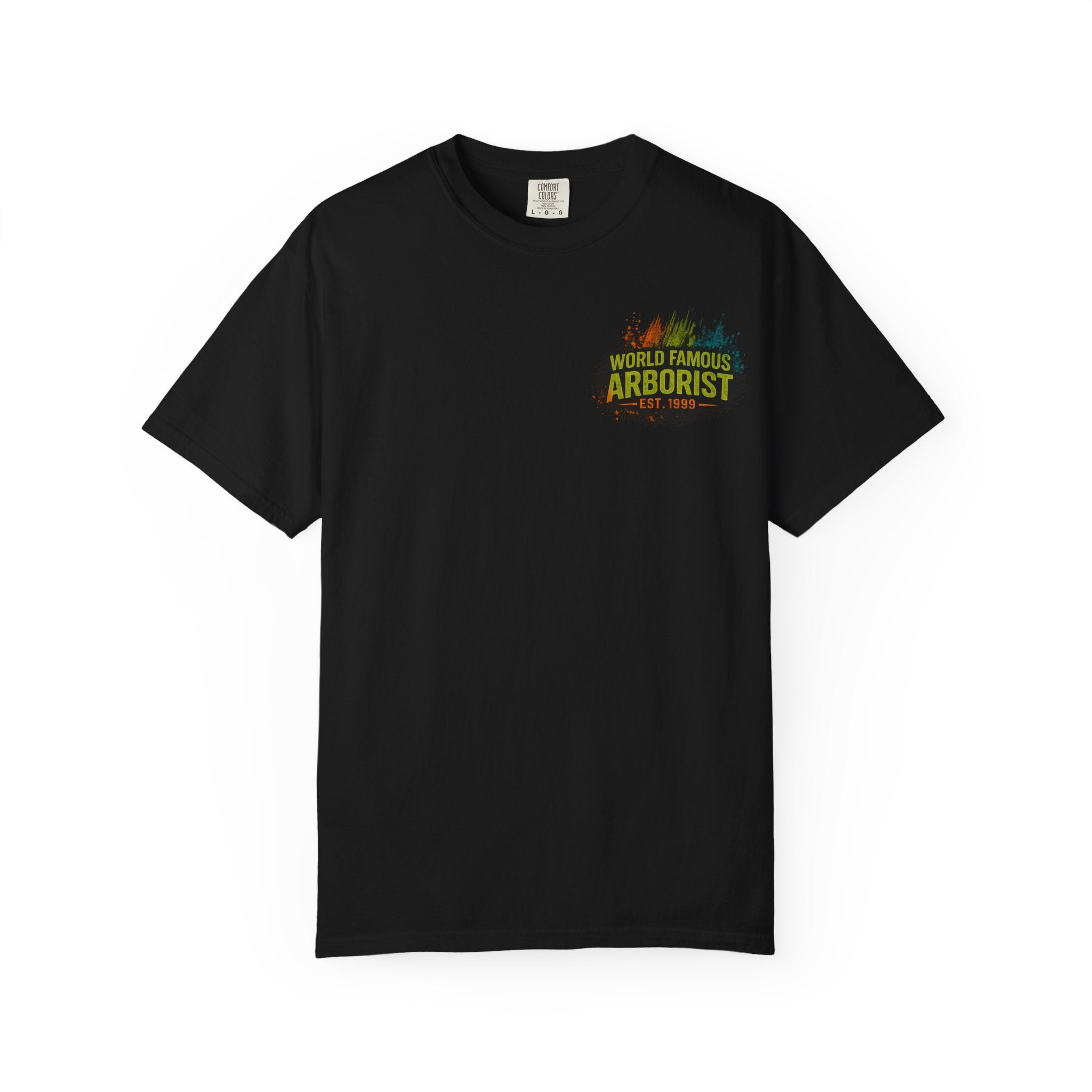 Arborist Graphic T-Shirt — "World Famous Arborist" Forest Logo Tee