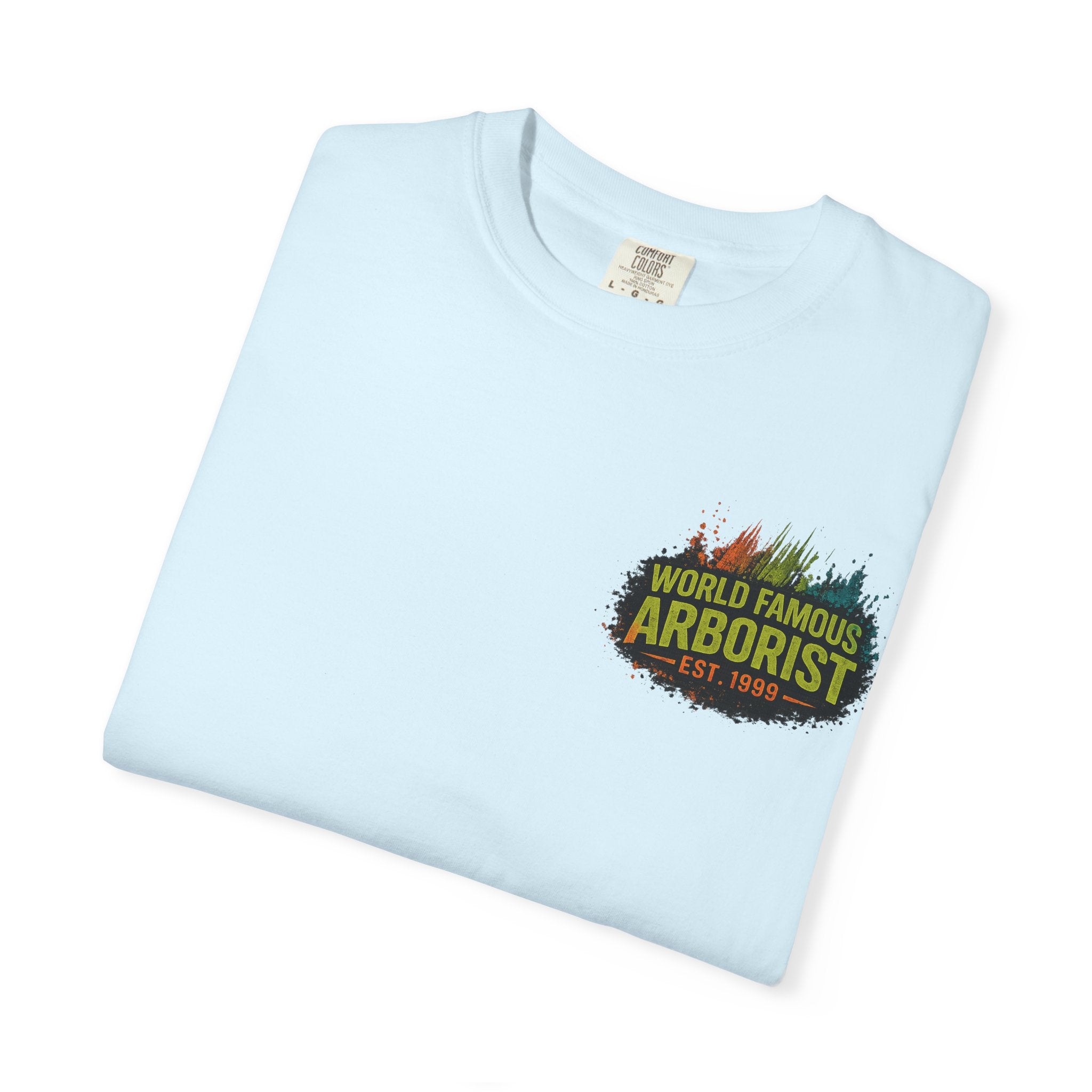 Arborist Graphic T-Shirt — "World Famous Arborist" Forest Logo Tee