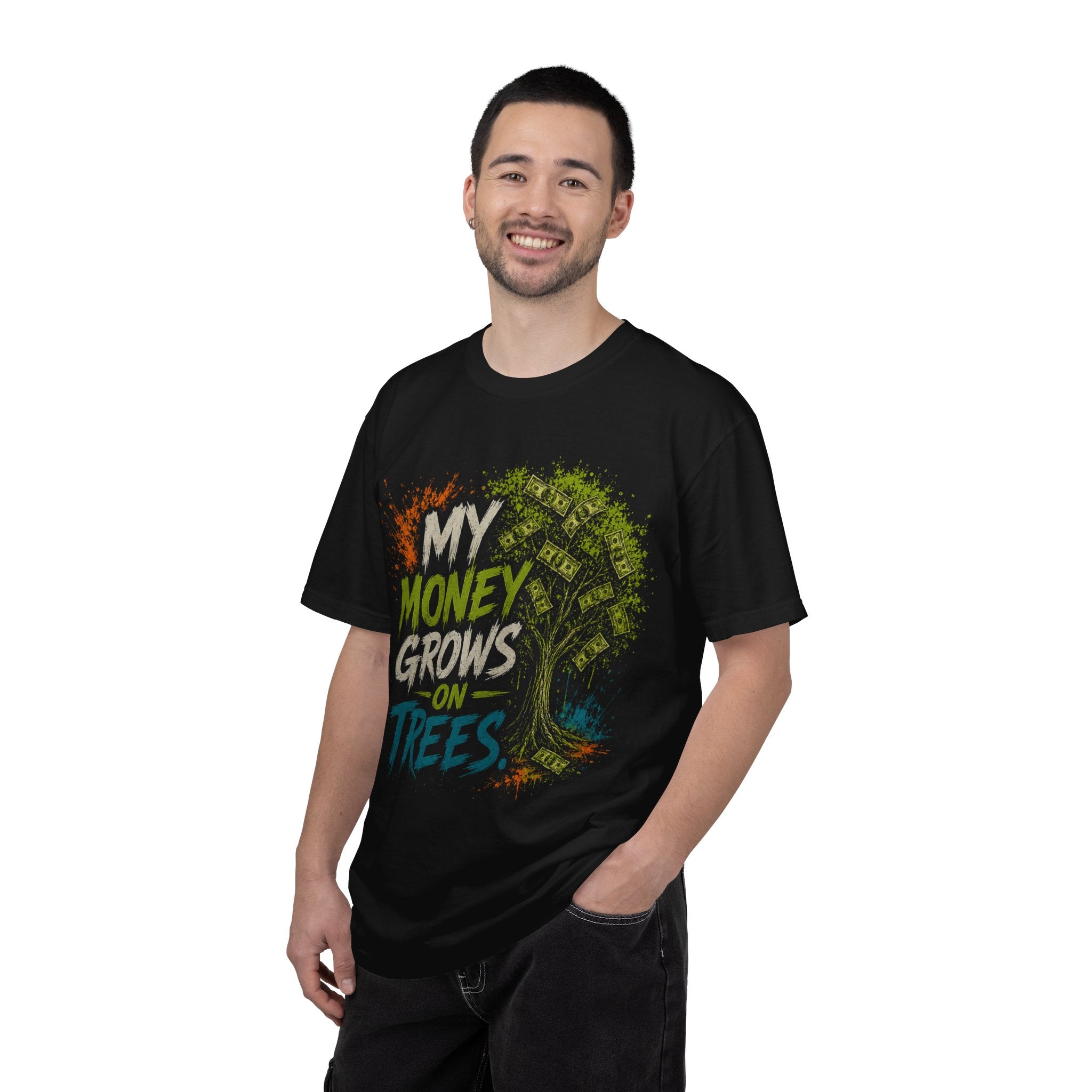 My Money Grows on Trees T-Shirt