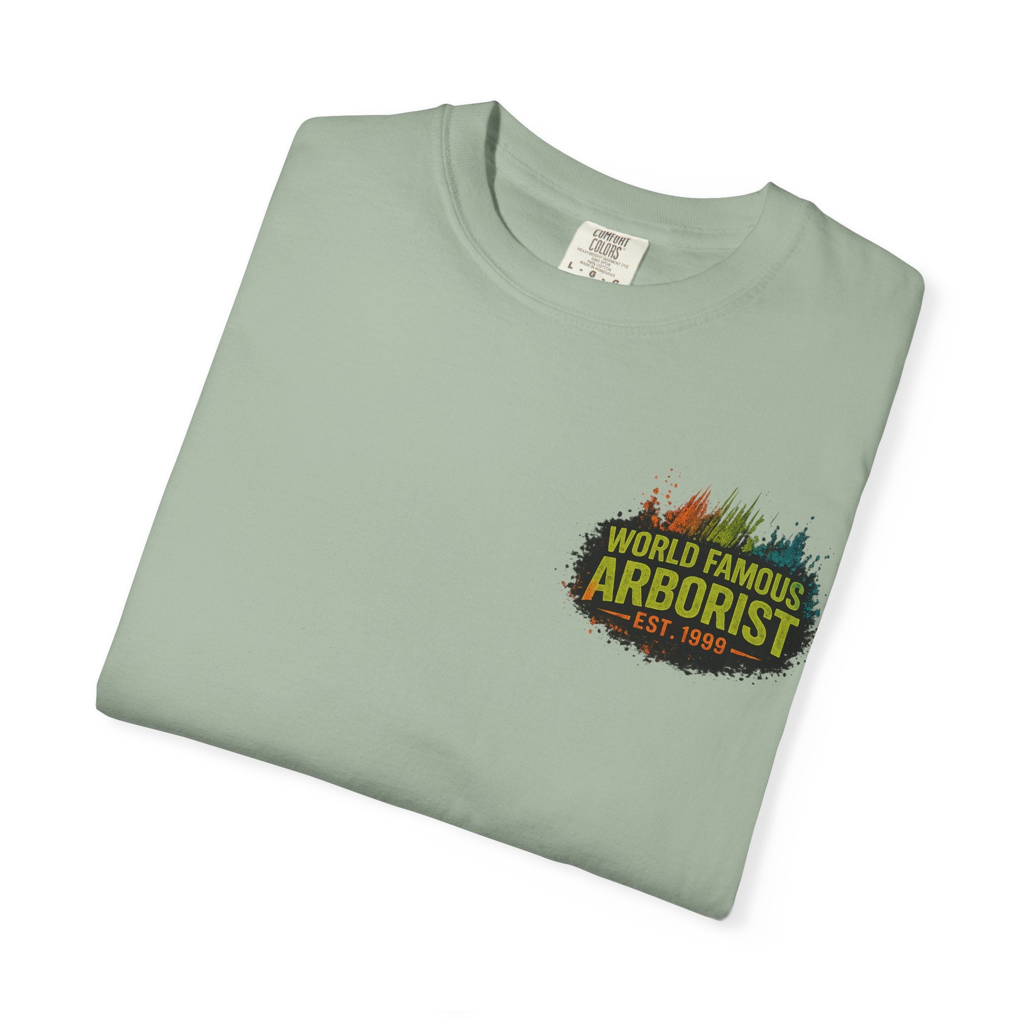 Arborist Graphic T-Shirt — "World Famous Arborist" Forest Logo Tee