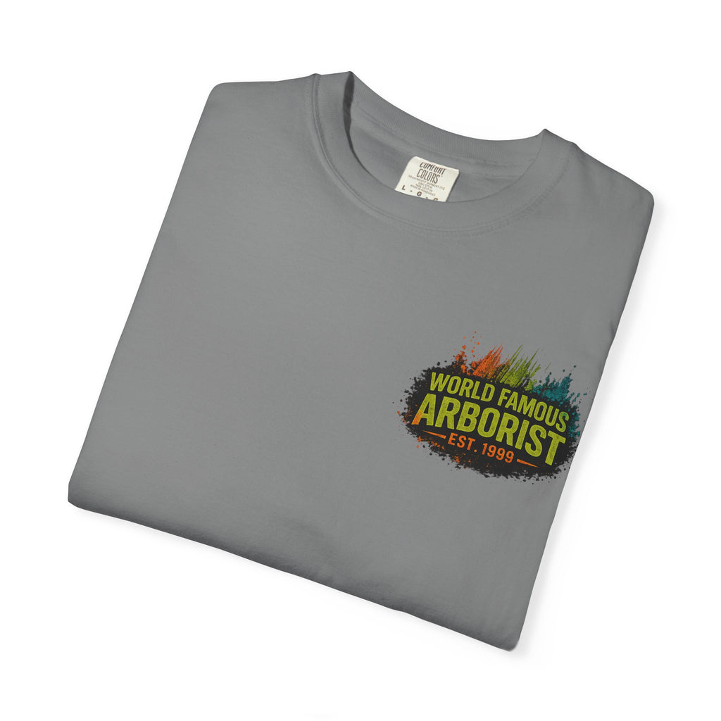Arborist Graphic T-Shirt — "World Famous Arborist" Forest Logo Tee