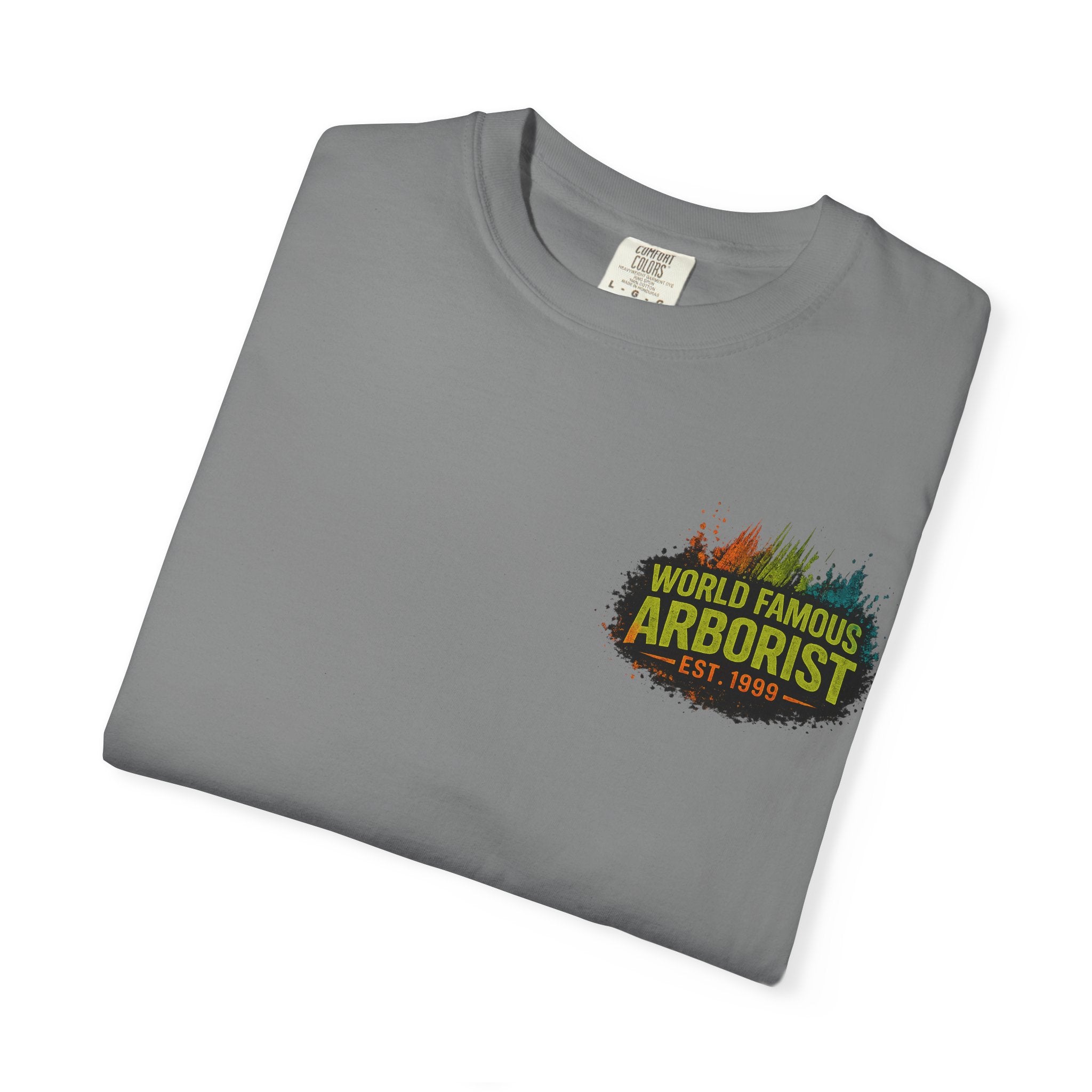 Arborist Graphic T-Shirt — "World Famous Arborist" Forest Logo Tee