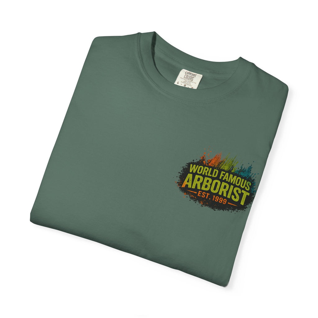 Arborist Graphic T-Shirt — "World Famous Arborist" Forest Logo Tee