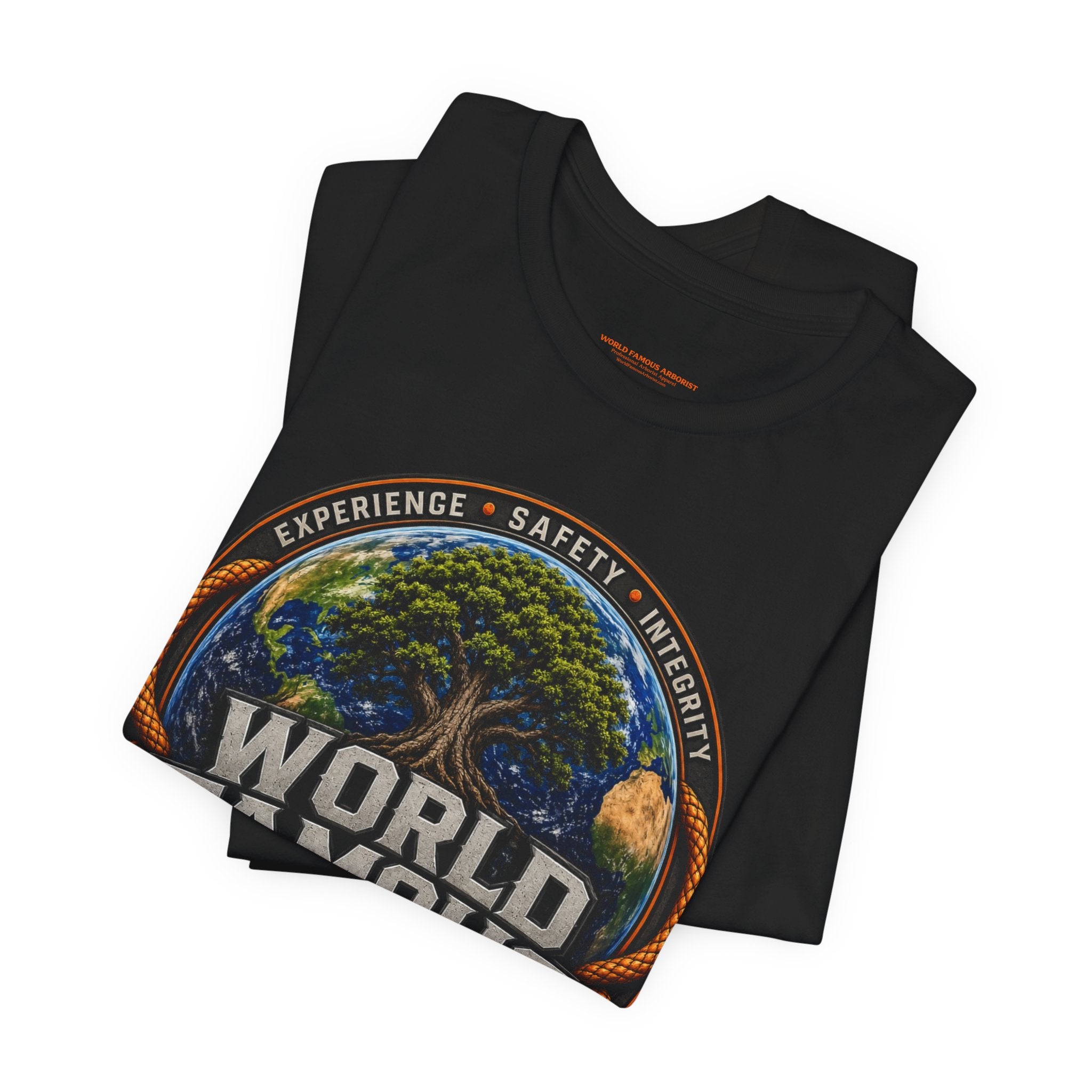 World Famous Arborist T-Shirt — Tree Climber Arboriculture Tee