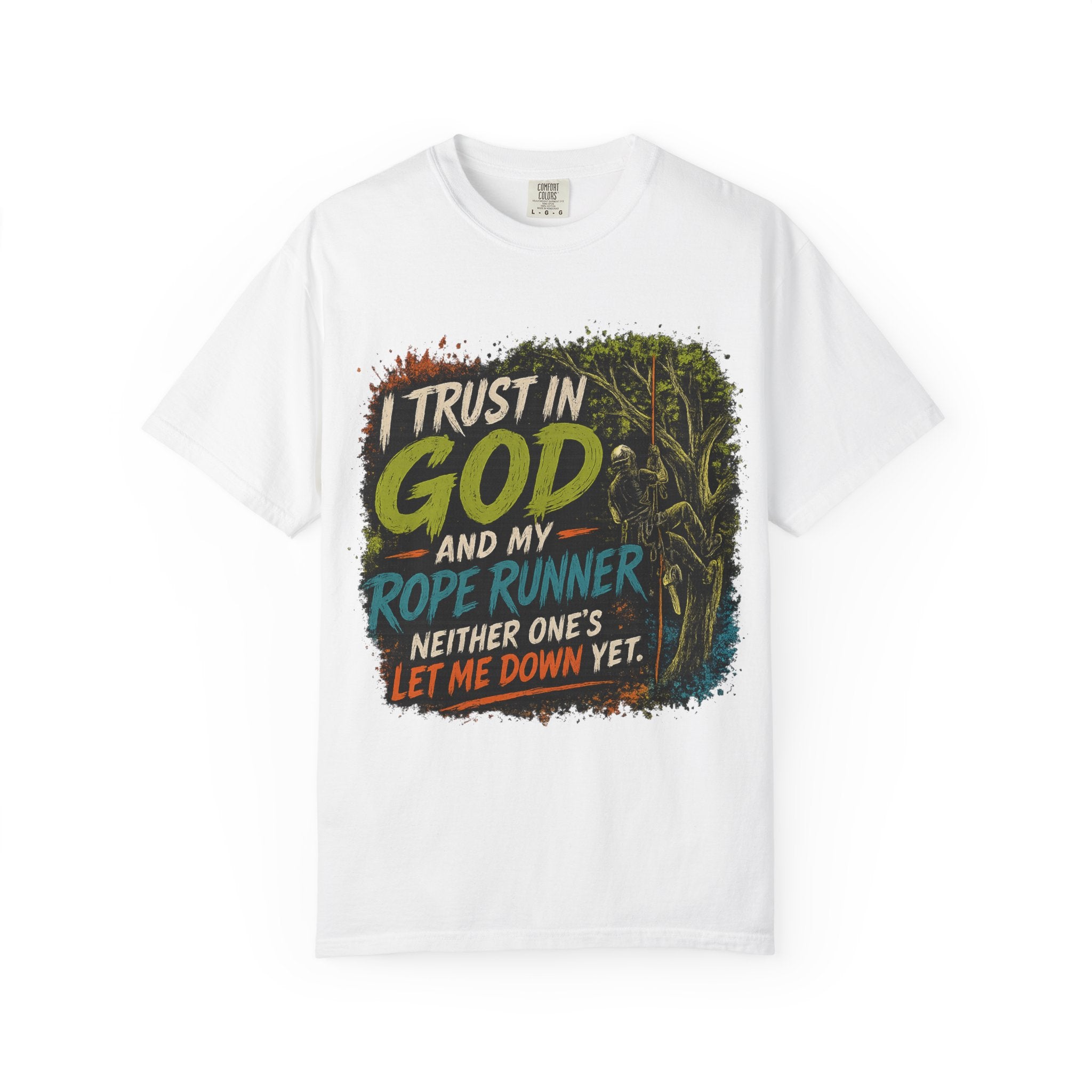 I Trust in God and My Rope Runner T-Shirt — Christian Climbing Faith Shirt
