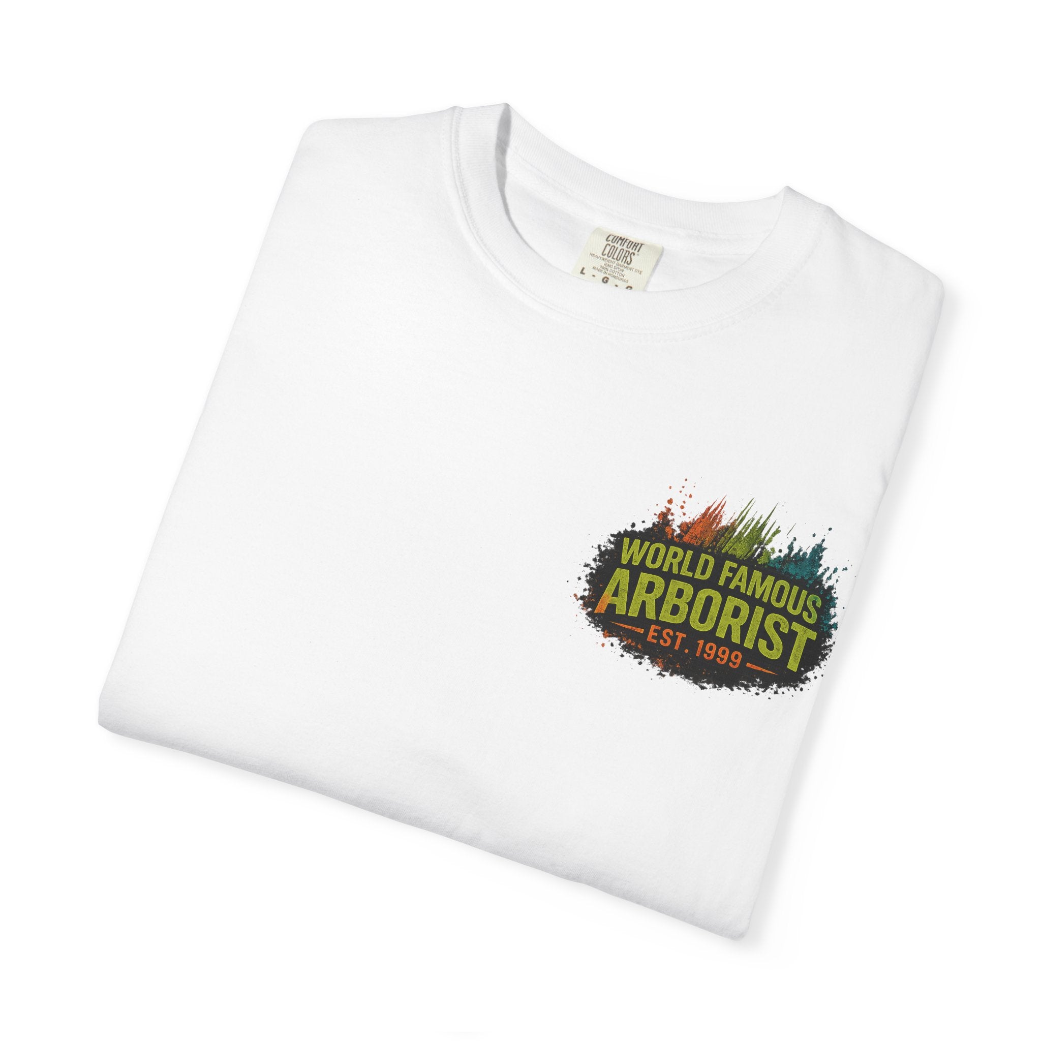 Arborist Graphic T-Shirt — "World Famous Arborist" Forest Logo Tee