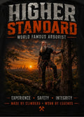 Higher Standard Arborist T-Shirt — "World Famous Arborist" Graphic Tee